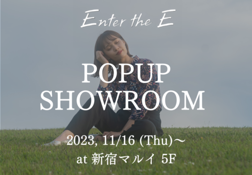 【店舗情報】POPUP SHOWROOMオープン！｜11月16日〜＠新宿マルイ5F